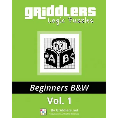 Griddlers Logic Puzzles: Beginners: Nonograms, Griddlers, Picross
