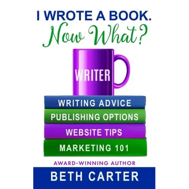 I Wrote A Book. Now What?