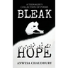 Bleak Hope: A Teenager's Collection of Poems