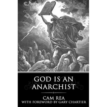 God is an Anarchist