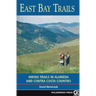 East Bay Trails: Hiking Trails in Alameda and Contra Costa Counties