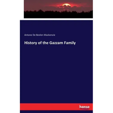 History of the Gazzam Family