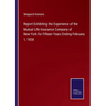 Report Exhibiting the Experience of the Mutual Life Insurance Company of New-York for Fifteen Years Ending February 1, 1858
