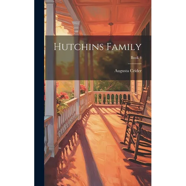 Hutchins Family; Book 4
