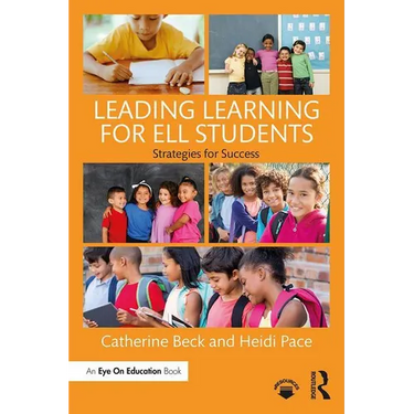 Leading Learning for Ell Students: Strategies for Success