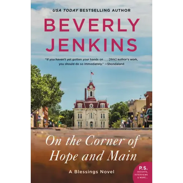 On the Corner of Hope and Main: A Blessings Novel