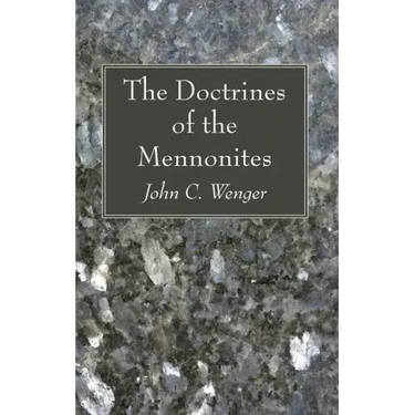 The Doctrines of the Mennonites