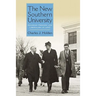 The New Southern University: Academic Freedom and Liberalism at Unc
