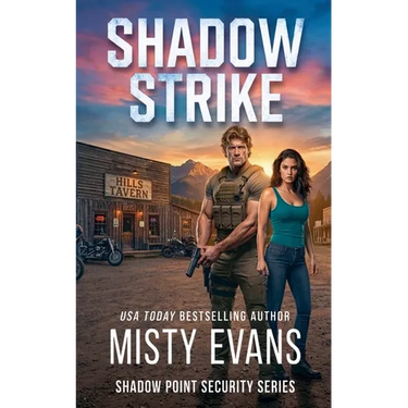 Shadow Strike, Shadow Point Security Romantic Suspense Series, Book 3