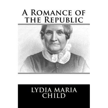 A Romance of the Republic