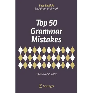 Top 50 Grammar Mistakes: How to Avoid Them