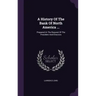 A History Of The Bank Of North America ...: Prepared At The Request Of The President And Directors