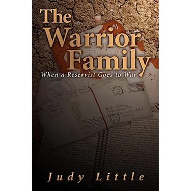 The Warrior Family: When a Reservist Goes to War