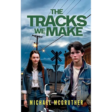 The Tracks We Make