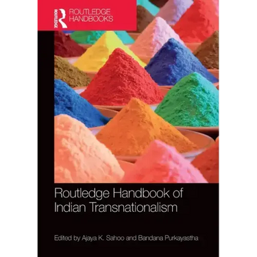 Routledge Handbook of Indian Transnationalism