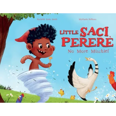 Little Saci Pererê: No More Mischief