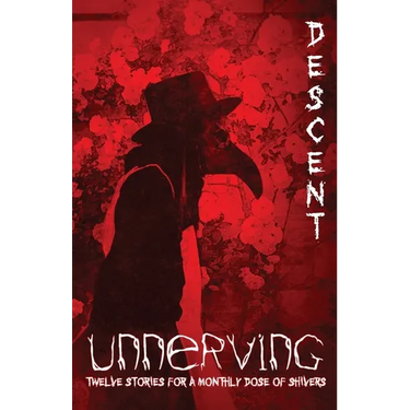 Unnerving Descent