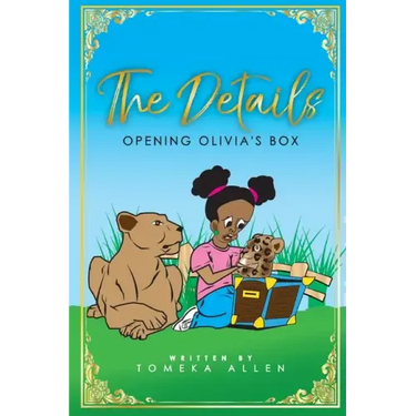 The Details: Opening Olivia's Box
