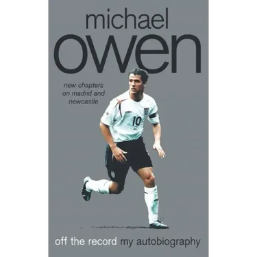 Michael Owen: Off the Record