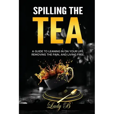 Spilling the Tea
