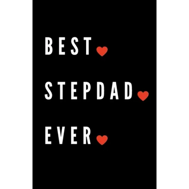 Best Stepdad Ever: Coloring Activity Book for Fathers Day Birthday from Kid Toddler Personalized Gift Dad