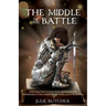 The Middle of the Battle
