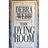 The Dying Room: A Faces of Evil Novel