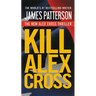 Kill Alex Cross