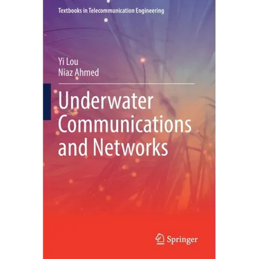 Underwater Communications and Networks