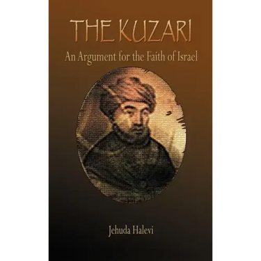 The Kuzari: An Argument for the Faith of Israel