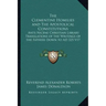 The Clementine Homilies and The Apostolical Constitutions: Ante Nicene Christian Library Translations of the Writings of the Fathers Down to AD 325 V1