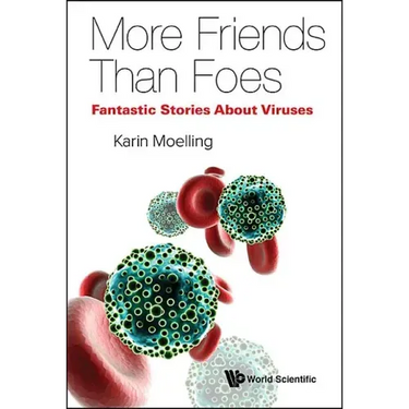 Viruses: More Friends Than Foes