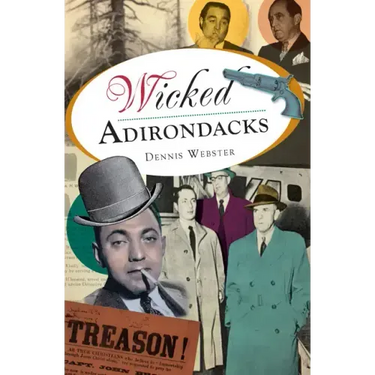 Wicked Adirondacks