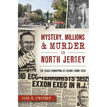 Mystery, Millions & Murder in North Jersey