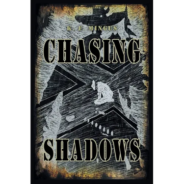Chasing Shadows