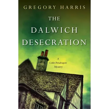 The Dalwich Desecration