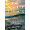 Your New Day Dawning