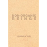 Non-organic Beings