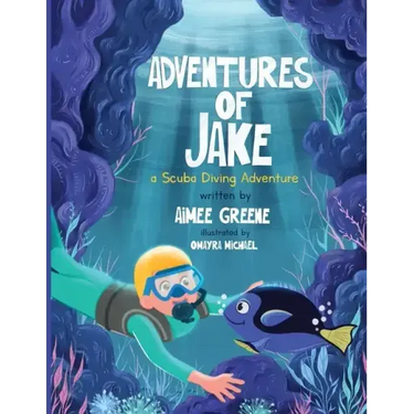 Adventures of Jake A Scuba Diving Adventure
