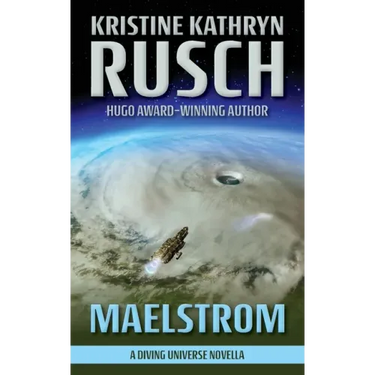 Maelstrom: A Diving Universe Novella