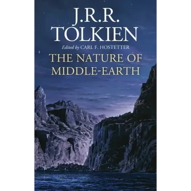 The Nature of Middle-Earth