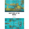 Heavy Metal at the Movies