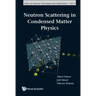 Neutron Scattering in Condensed Ma..(V4)