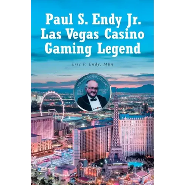 Paul S. Endy Jr. Las Vegas Casino Gaming Legend