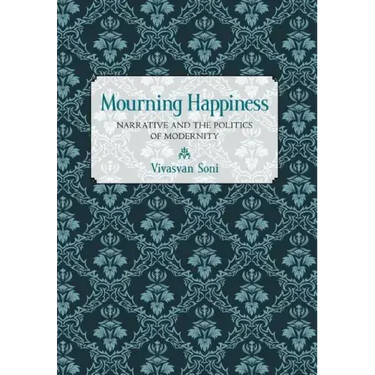 Mourning Happiness