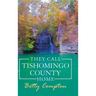 They Call Tishomingo County Home