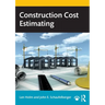 Construction Cost Estimating