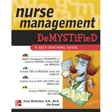 Nurse Management Demystified