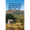 Conflict at Hanging Rock