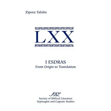 I Esdras: From Origin to Translation